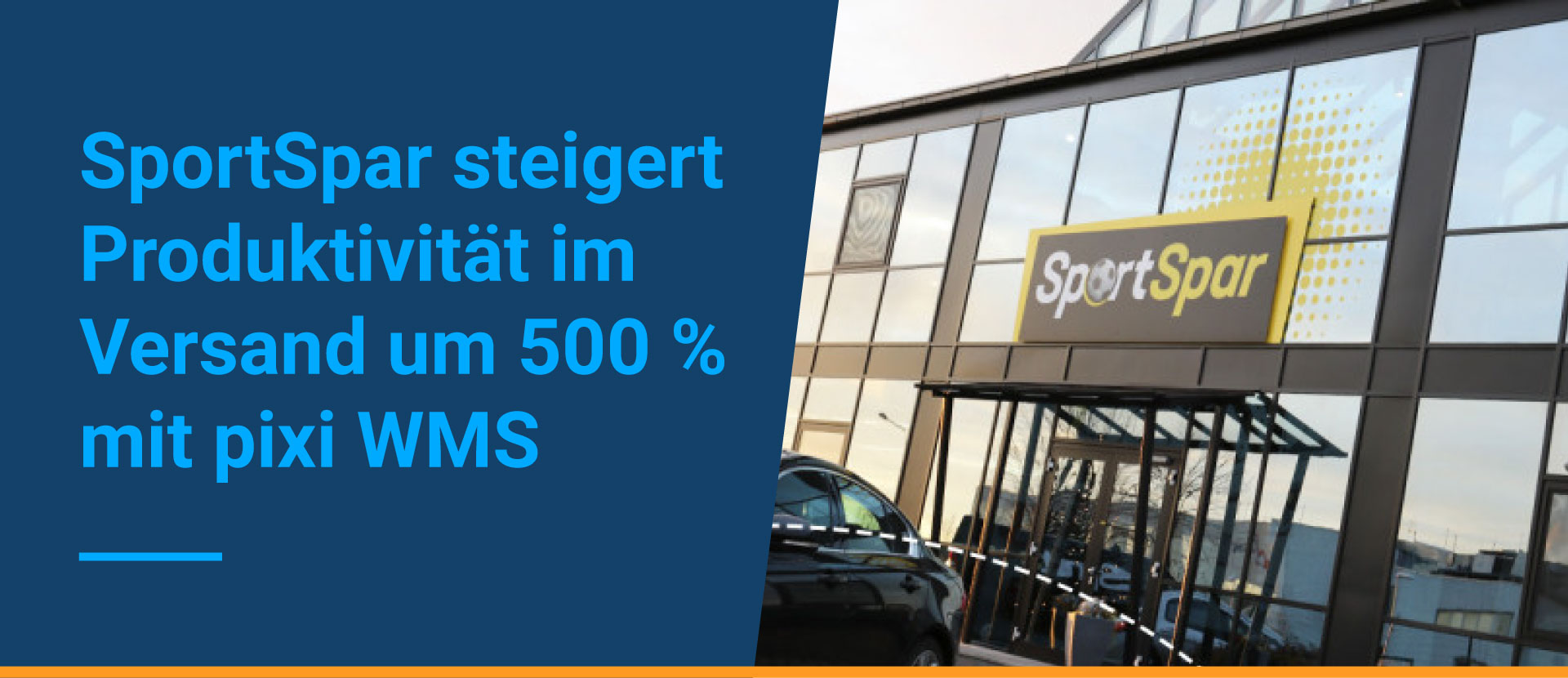 SportSpar steiger Produktivität mit pixi WMS