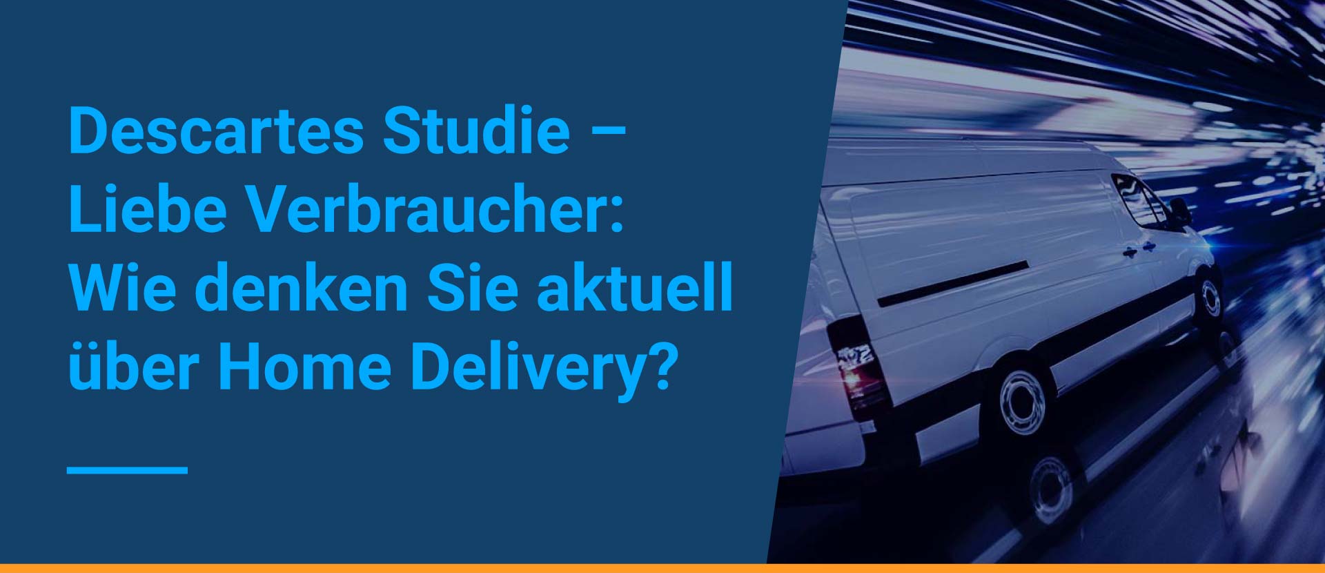 Home Delivery Descartes Studie